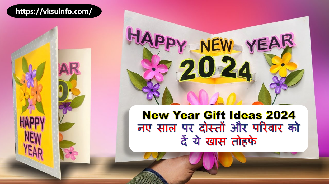 New Year Gift Ideas 2024